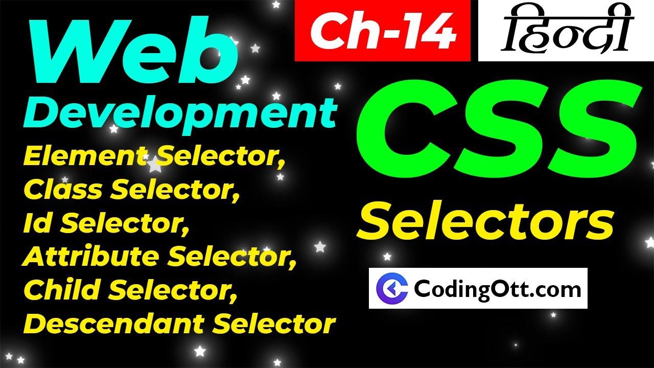 Ch-14 Selectors in CSS