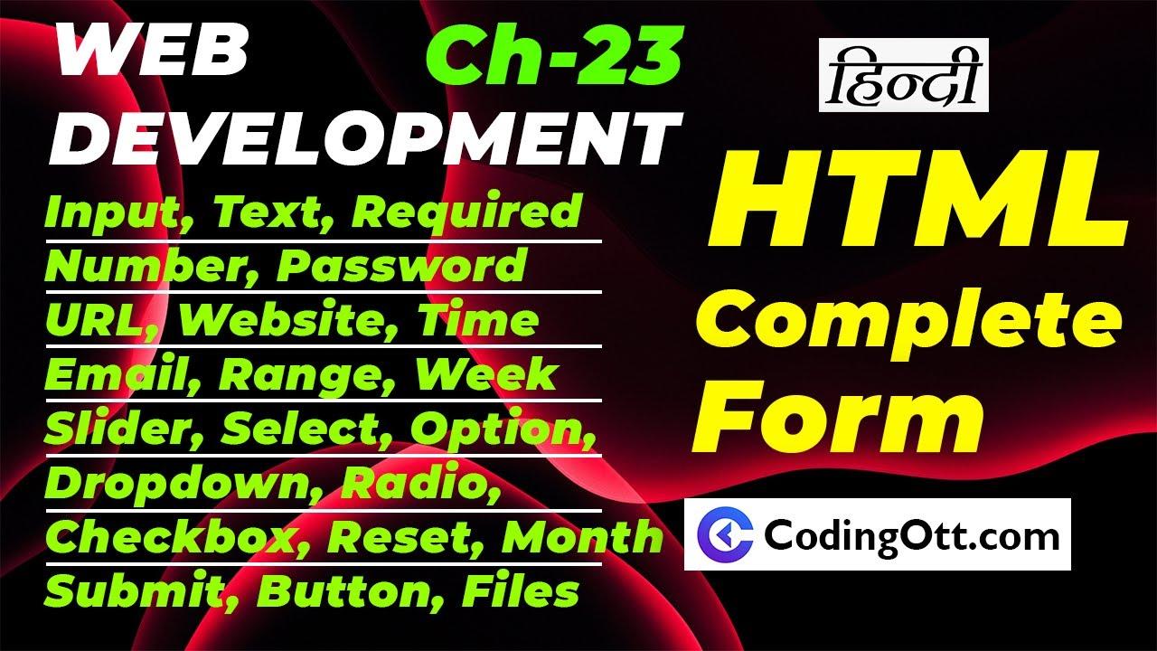 Ch-23 HTML Complete Form Tutorial