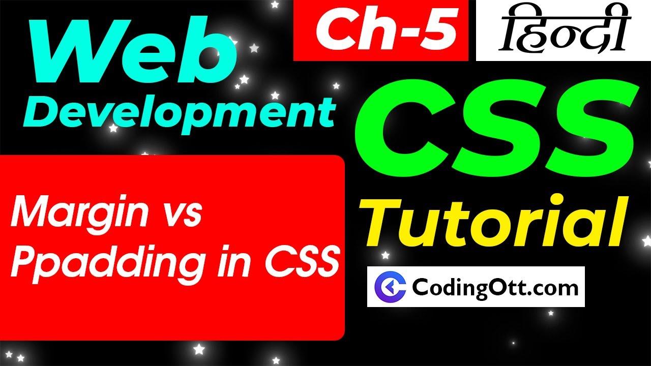 Ch-5 Margin Padding Property in CSS