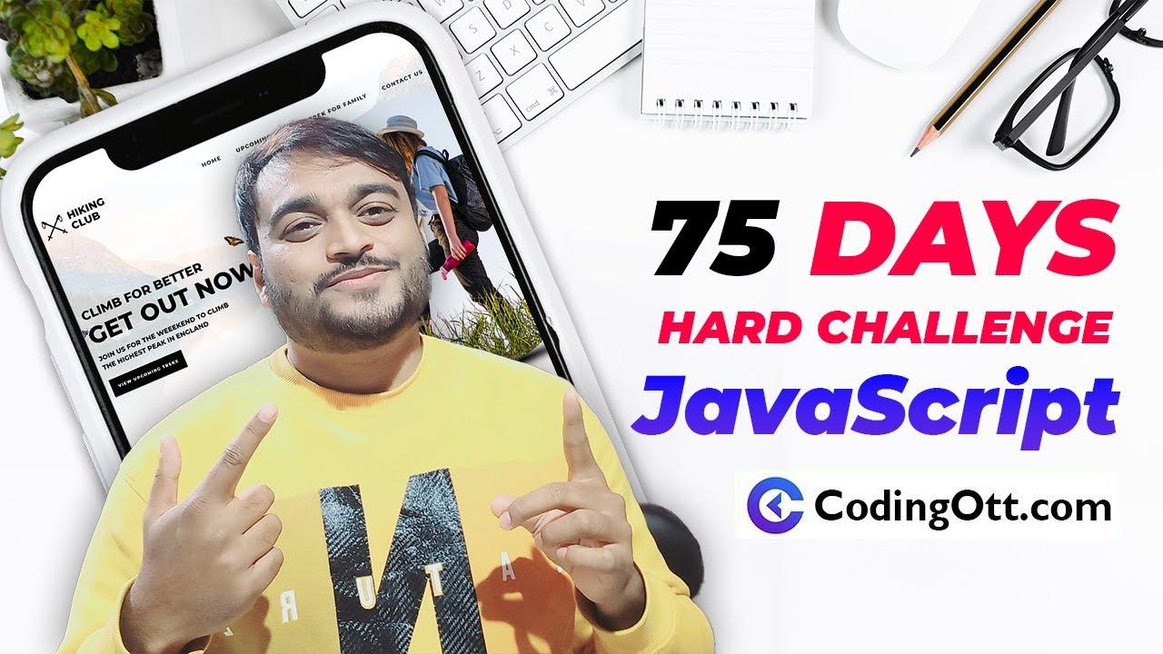 JavaScript - 75 Days Hard Challenge