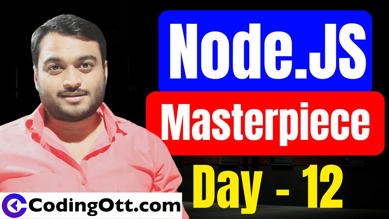 Day-12 Handling POST Methods and data in Node JS