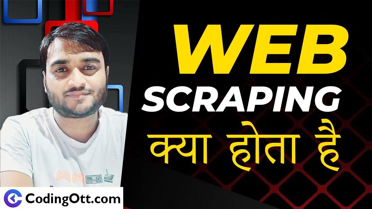 What is Web Scraping and Web Scraping in Python